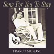 Song-for-you-to-stay-FrancoMorone