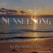 SunsetSong-FrancoMorone-orch.VitoAndreaMorra SUNSET SONG - Franco Morone e orchestra Vito Andrea Morra