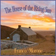 The-house-of-the-rising-sun-FrancoMorone THE HOUSE OF THE RISING SUN - arr. Franco Morone